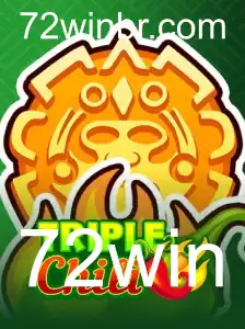 Explorando o Mundo de TripleChili: Um Guia Completo para 72win